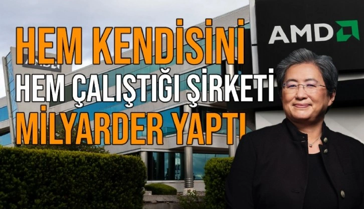 Hem kendisini hem çalıştığı şirketi milyarder yaptı