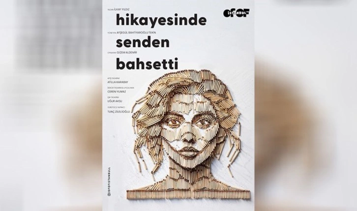 'Hikayesinde Senden Bahsetti' prömiyere hazırlanıyor