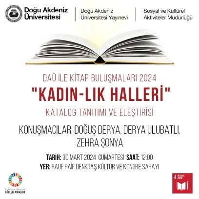 “Kadın-lık Halleri” konulu serginin katalog tanıtımı ve eleştirisi yarın yapılacak