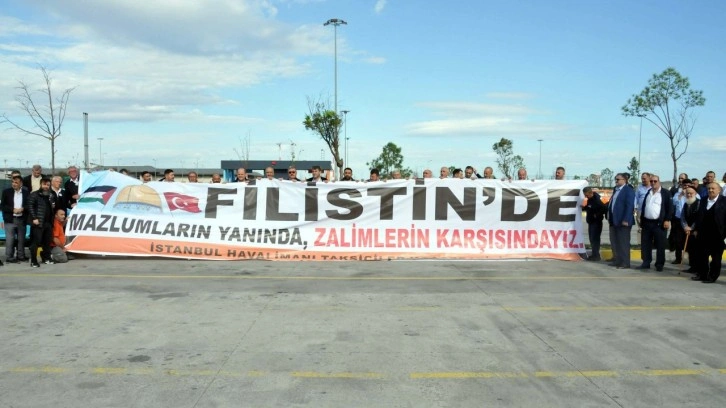 Taksicilerden 'Filistin halkının yanındayız' mesajı