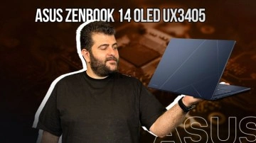 ASUS Zenbook 14 OLED UX3405 inceleme