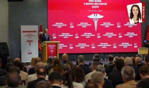 CHP’den sağlık çalıştayı: Sağlık’ta gemi karaya oturdu