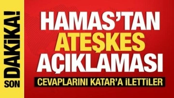 Hamas'tan son dakika açıklama: Ateşkes anlaşmasına ulaşmaya yakınız