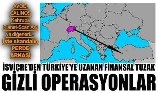 İşte Türk yargısı ve finans otoritelerinden gizlenen skandalın perde arkası